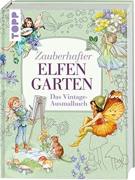 portada Zauberhafter Elfengarten: Das Vintage-Ausmalbuch (en Alemán)