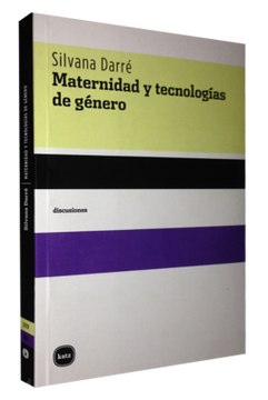 portada Maternidad y Tecnologías de Género (in Spanish)
