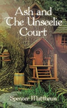 portada Ash and the Unseelie Court (en Inglés)