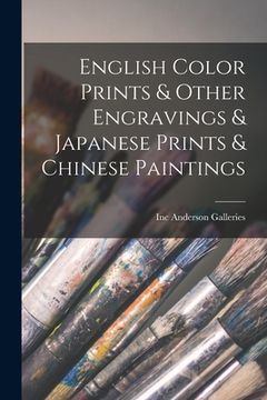 portada English Color Prints & Other Engravings & Japanese Prints & Chinese Paintings (en Inglés)