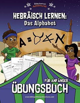 portada Hebräisch Lernen: Das Alphabet Übungsbuch: Übungsbuch für Anfänger (in German)