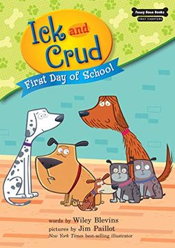 portada First day of School (Book 5) (Ick and Crud) 