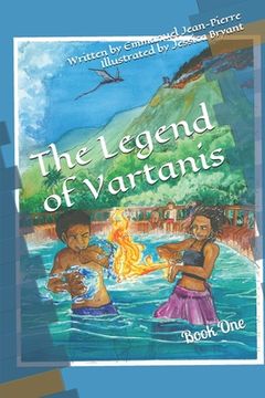 portada The Legend of Vartanis: Book One (in English)