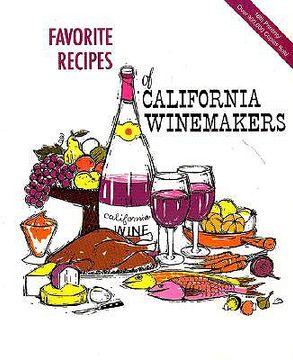 portada favorite recipes of california winemakers (en Inglés)