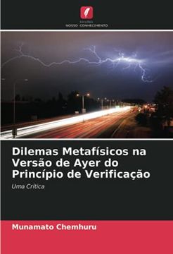 portada Dilemas Metafísicos na Versão de Ayer do Princípio de Verificação: Uma Crítica (en Portugués)