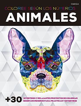 portada Animales. Coloree Segun los Numeros (in Spanish)