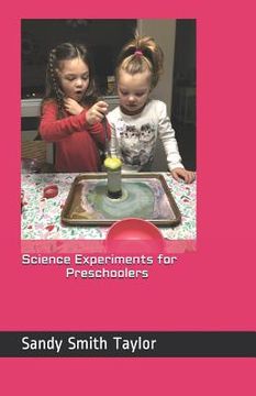 portada Science Experiments for Preschoolers (en Inglés)