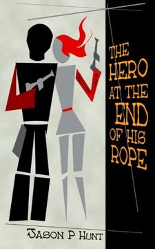 portada The Hero at the End of His Rope