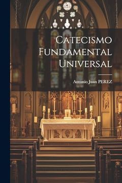 portada Catecismo Fundamental Universal (in Spanish)