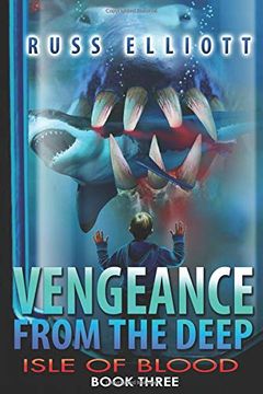 portada Vengeance From the Deep - Book Three: Isle of Blood (en Inglés)