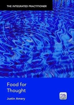 portada Food for Thought: The Integrated Practitioner (en Inglés)