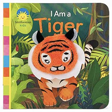 portada I am a Tiger (Finger Puppet Book Smithsonian Kids) (in English)