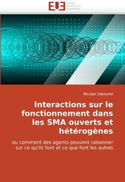 portada Interactions Sur Le Fonctionnement Dans Les Sma Ouverts Et Heterogenes
