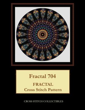 portada Fractal 704: Fractal Cross Stitch Pattern