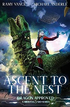 portada Ascent to the Nest: A Middang3Ard Series (Dragon Approved) (en Inglés)