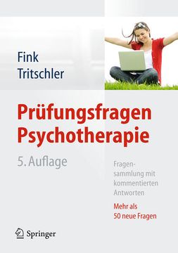 portada Prüfungsfragen Psychotherapie: Fragensammlung mit Kommentierten Antworten - Mehr als 50 Neue Fragen (en Alemán)