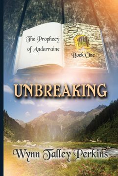 portada Unbreaking (Prophecy of Andarraine) 