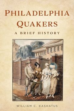 portada Philadelphia Quakers: A Brief History