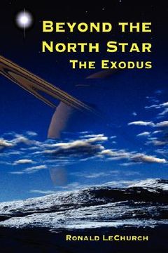 portada beyond the north star: the exodus (en Inglés)