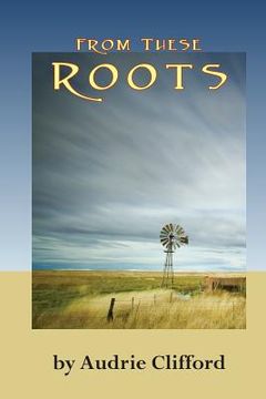 portada From These Roots (en Inglés)