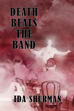portada Death Beats the Band (en Inglés)