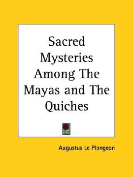 portada sacred mysteries among the mayas and the quiches