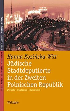 portada Jüdische Stadtdeputierte in der Zweiten Polnischen Republik (en Alemán)