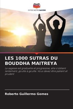 portada Les 1000 Sutras Du Bouddha Maitreya (in French)