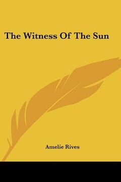 portada the witness of the sun (in English)