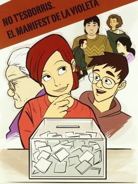 No t'esborris. El manifest de la Violeta (Tu què faries)