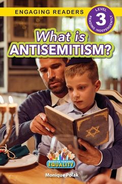 portada What is Antisemitism?: Working Towards Equality (Engaging Readers, Level 3) (in English)