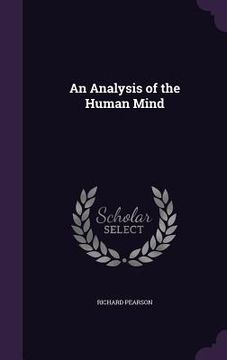 An Analysis of the Human Mind (en Inglés)