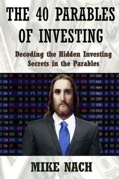 portada The 40 Parables of Investing (en Inglés)