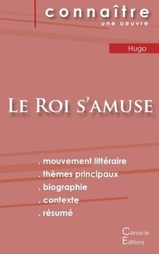 portada Fiche de lecture Le Roi s'amuse de Victor Hugo (Analyse littéraire de référence et résumé complet) (en Francés)