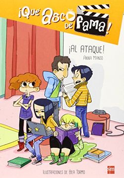 ¡al Ataque! (¡qué Asco De Fama!)