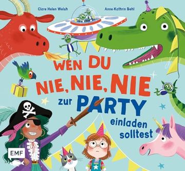 portada Wen du Nie, Nie, nie zur Party Einladen Solltest (en Alemán)