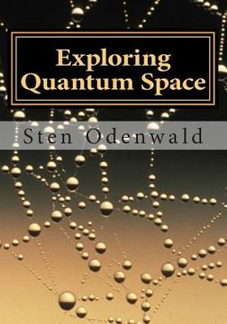 portada Exploring Quantum Space: The mystery of space (en Inglés)