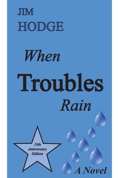 portada When Troubles Rain (en Inglés)