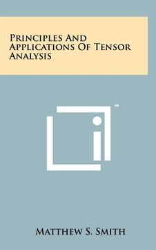 portada principles and applications of tensor analysis (en Inglés)