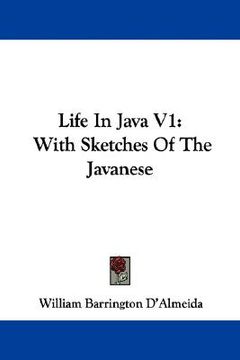 portada life in java v1: with sketches of the ja