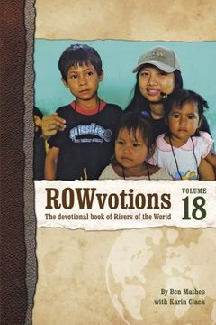 portada Rowvotions Volume 18: The Devotional Book of Rivers of the World (en Inglés)