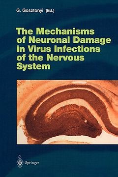 portada the mechanisms of neuronal damage in virus infections of the nervous system (en Inglés)