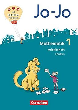 portada Jo-Jo Mathematik - Allgemeine Ausgabe 2018: 1. Schuljahr - Arbeitsheft Fördern (en Alemán)