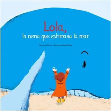 portada Lola, la Nena que li Agradava la mar (in Catalá)