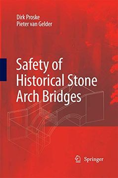 portada Safety of Historical Stone Arch Bridges (en Inglés)