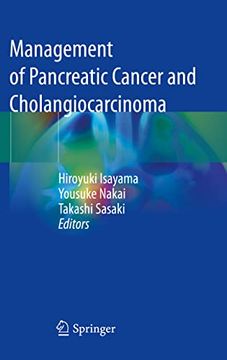 portada Management of Pancreatic Cancer and Cholangiocarcinoma (en Inglés)