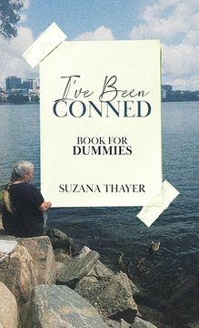 portada I've Been Conned: Book for Dummies