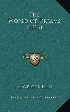 portada the world of dreams (1916) (en Inglés)