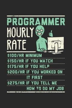 portada Programmer Hourly Rate: 120 Pages I 6x9 I Graph Paper 4x4 (en Inglés)