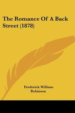 portada the romance of a back street (1878) (en Inglés)